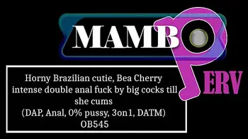 Horny Brazilian cutie, Bea Cherry intense double anal fuck by big cocks till she cums (DAP, Anal, 0% pussy, 3on1, DATM, bbc, dirty talk) OB545