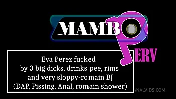 Eva Perez Fucked By 3 Big Dicks, Drinks P1e, Rims And Very Sloppy